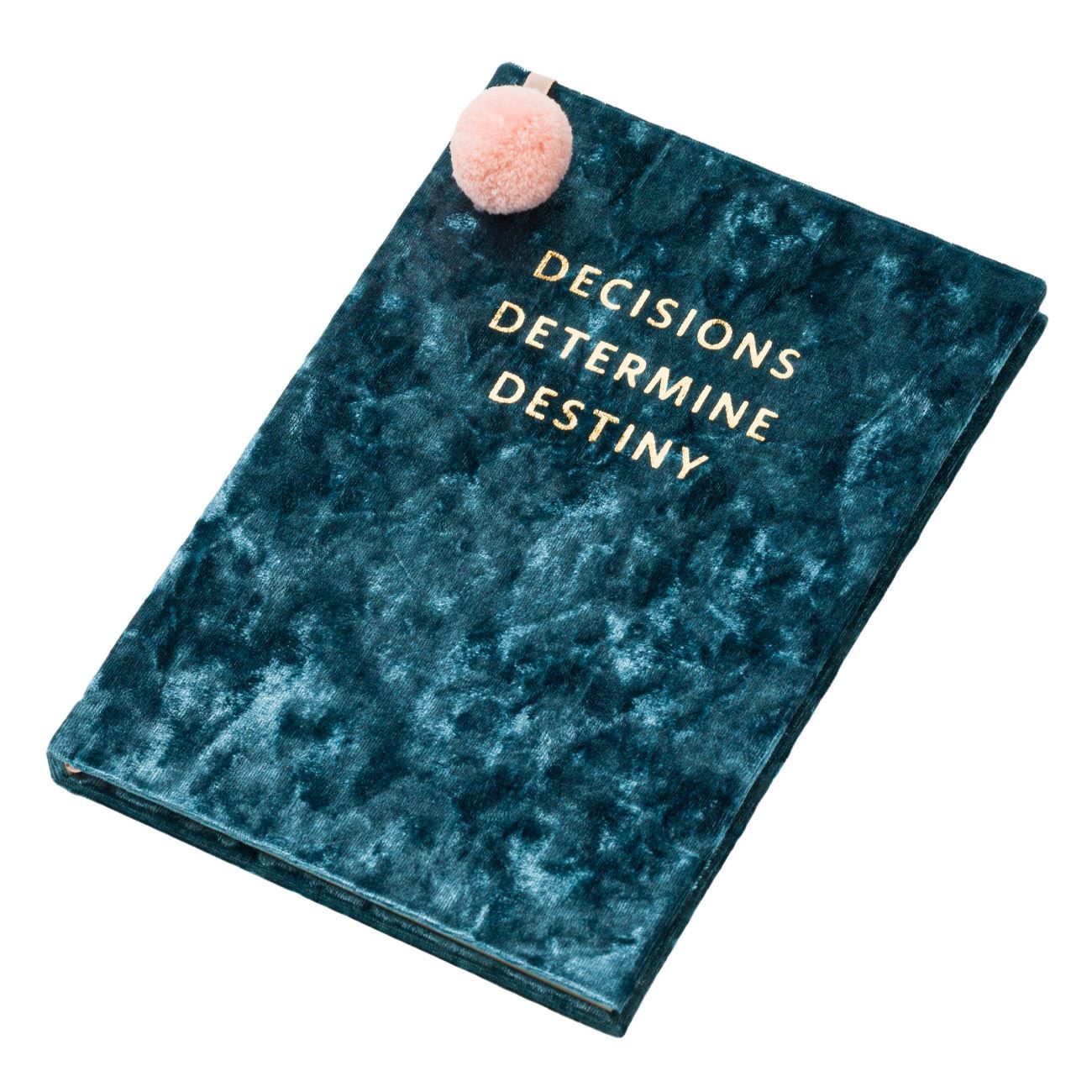 Decisions Determine Destiny Turkuaz Defter